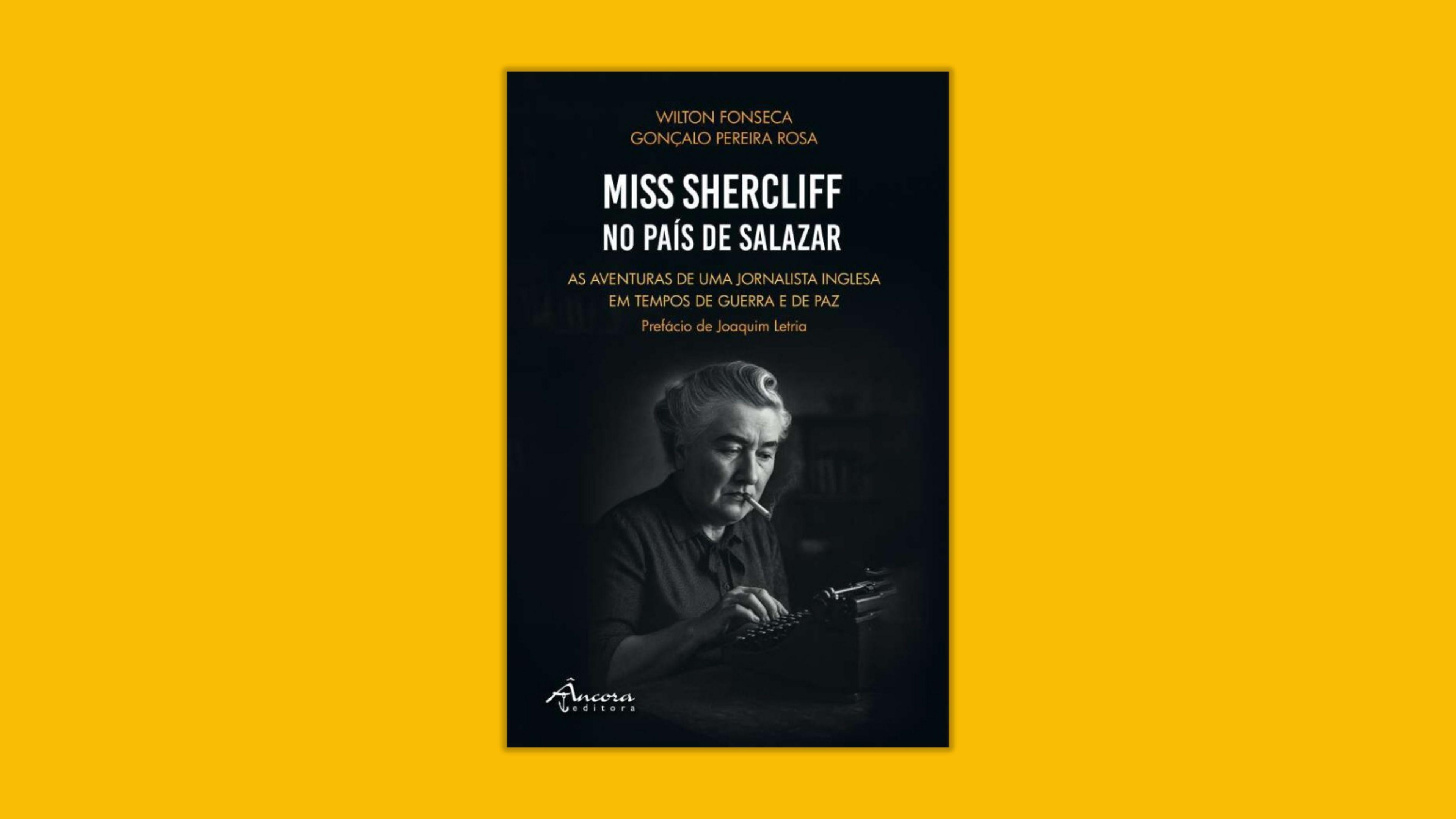 Imagem de destaque para o evento Lançamento do livro "Miss Shercliff no país de Salazar"